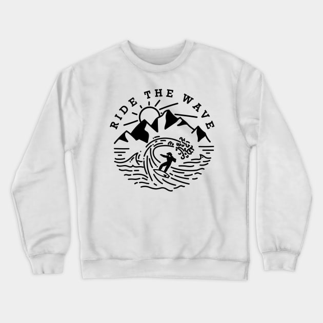 Ride the wave Crewneck Sweatshirt by Vectographers